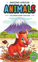 Amazing African Animals Coloring Book For Kids