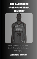 The Alexandre Sarr Basketball Journey