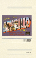 Vintage Lined Notebook Greetings from Amarillo, Texas