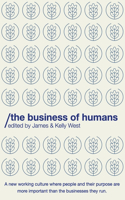 The Business of Humans