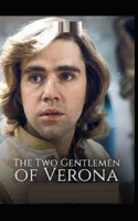 The Two Gentlemen of Verona by William Shakespeare illustrated edition