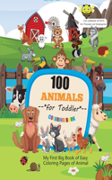 100 Animals for Toddler Coloring Book