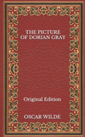 The Picture of Dorian Gray - Original Edition