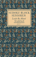Sudoku Block Senioren Leicht Bis Mittel Großdruck: Rätselbuch Logikspiele Für Erwachsene
