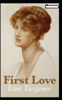 First Love annotated