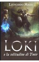 Loki e la solitudine di Ymir