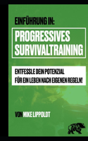Einführung in Progressives Survivaltraining