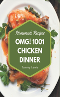 OMG! 1001 Homemade Chicken Dinner Recipes