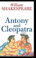 Antony and Cleopatra Annotated