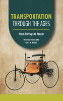 Transportation through the Ages