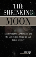 The Shrinking Moon