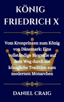 König Friedrich X