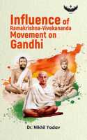 Influence of Ramakrishna-Vivekananda Movement on Gandhi