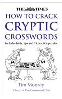 The Times How to Crack Cryptic Crosswords