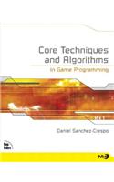 Core Techniques and Algorithms in Game Programming