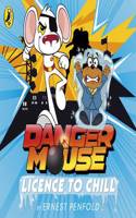 Danger Mouse: Licence to Chill