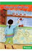 Storytown: Above Level Reader Teacher's Guide Grade K I Want to Win One