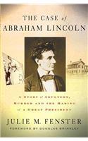 The Case of Abraham Lincoln