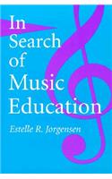 In Search of Music Education