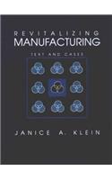 Revitalizing Manufacturing