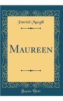 Maureen (Classic Reprint)