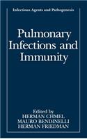 Pulmonary Infections and Immunity