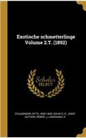 Exotische schmetterlinge Volume 2.T. (1892)