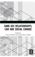 Same-Sex Relationships, Law and Social Change