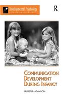 Communication Development During Infancy