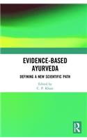 Evidence-Based Ayurveda