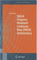 Optical Frequency-Modulated Continuous-Wave (FMCW) Interferometry