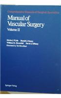 Manual of Vascular Surgery: (Comprehensive Manuals of Surgical Specialties)