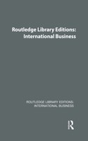 Routledge Library Editions: International Business