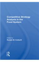 Competitive Strategy Analysis in the Food System