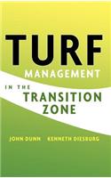 Turf Management in the Transition Zone