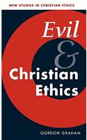 Evil and Christian Ethics