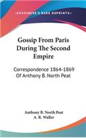 Gossip From Paris During The Second Empire