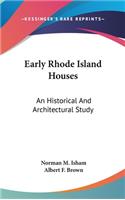 Early Rhode Island Houses