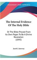 Internal Evidence Of The Holy Bible