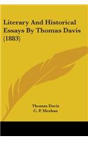 Literary And Historical Essays By Thomas Davis (1883)