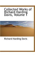 Collected Works of Richard Harding Davis, Volume 1: (English)