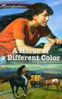 A Horse of a Different Color