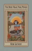 The Baby Blue Frog Prince