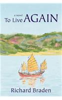 To Live Again