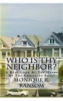 Who Is Thy Neighbor?
