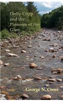 Dolly Copp and the Pioneers of the Glen