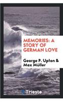 Memories: A Story of German Love