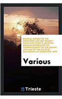 Biennial Report of the Directors and the Twenty-Sixth and Twenty-Seventh Annual Reports of the Superintendent of the Insane Asylum of the State of California at Stockton. 1879