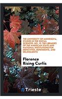 THE UNIVERSITY OF MINNESOTA, STUDIES IN