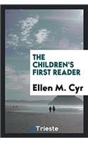 The Children's First Reader
